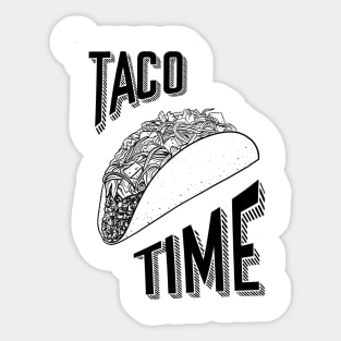 Taco Time! Sticker